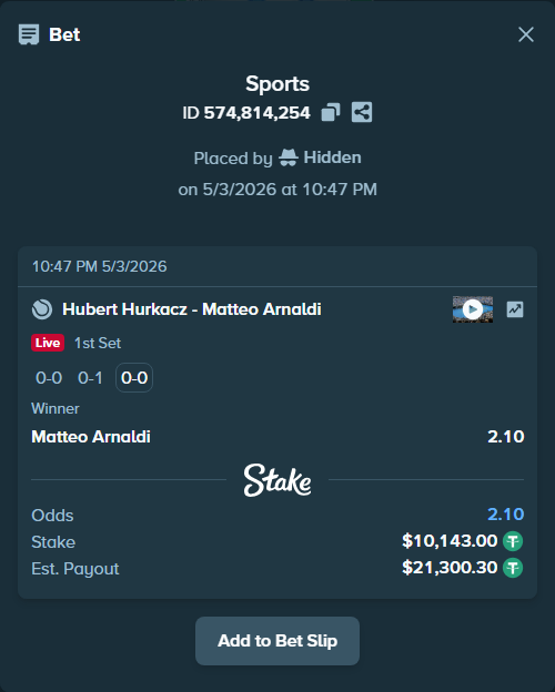 Bet slip: Hubert Hurkacz - Matteo Arnaldi, $10,143.00 stake at 2.10 odds, placed by Hidden
