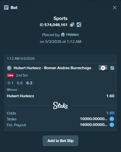 Bet slip: Hubert Hurkacz - Roman Andres Burrachaga, $10,000.00 stake at 1.60 odds, placed by Hidden