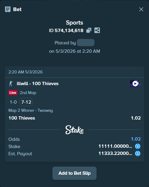 Bet slip: illwill - 100 Thieves, $11,111.00 stake at 1.02 odds, placed by MetaSpinner