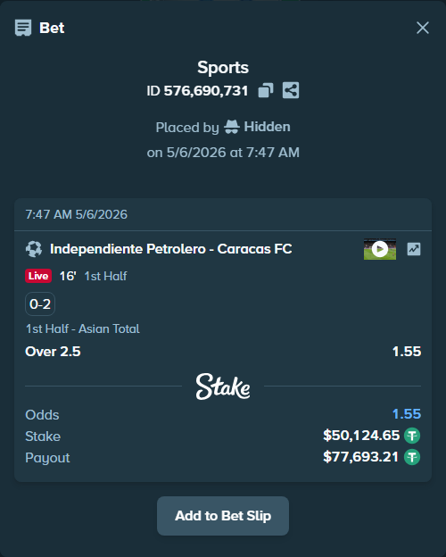 Bet slip: Independiente Petrolero - Caracas FC, $50,124.65 stake at 1.55 odds, placed by Hidden