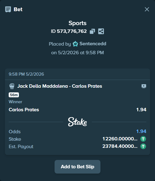 Bet slip: Jack Della Maddalena - Carlos Prates, $12,260.00 stake at 1.94 odds, placed by Sentencedd
