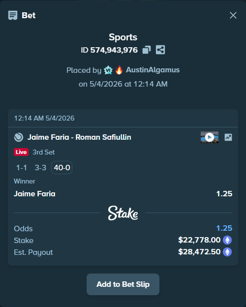 Bet slip: Jaime Faria - Roman Safiullin, $34,304.81 stake at 1.25 odds, placed by AustinAlgamus