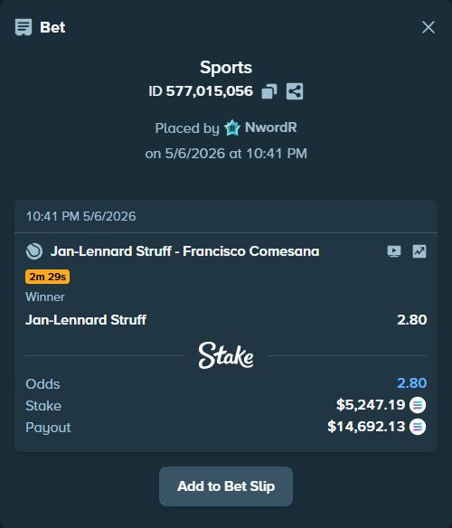 Bet slip: Jan-Lennard Struff - Francisco Comesana, $11,711.73 stake at 2.80 odds, placed by NwordR