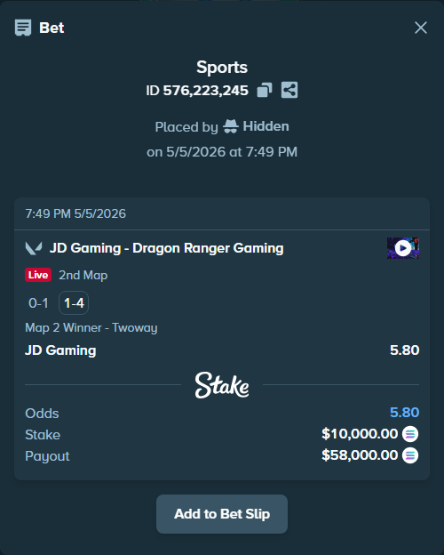 Bet slip: JD Gaming - Dragon Ranger Gaming, $23,640.00 stake at 5.80 odds, placed by Hidden