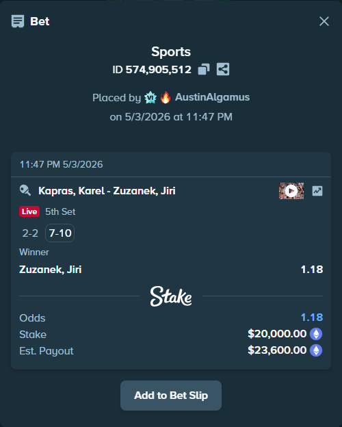 Bet slip: Kapras, Karel - Zuzanek, Jiri, $30,121.00 stake at 1.18 odds, placed by AustinAlgamus