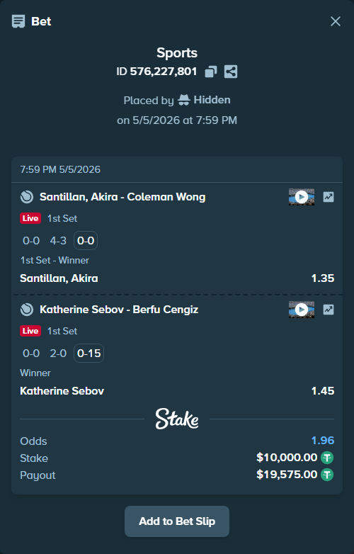 Bet slip: Katherine Sebov - Berfu Cengiz, $10,000.00 stake at 1.45 odds, placed by Hidden