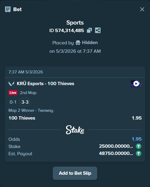 Bet slip: KRÜ Esports - 100 Thieves, $25,000.00 stake at 1.95 odds, placed by Hidden