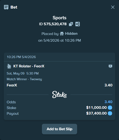 Bet slip: KT Rolster - FearX, $11,000.00 stake at 3.40 odds, placed by Hidden