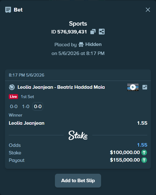 Bet slip: Leolia Jeanjean - Beatriz Haddad Maia, $100,000.00 stake at 1.55 odds, placed by Hidden