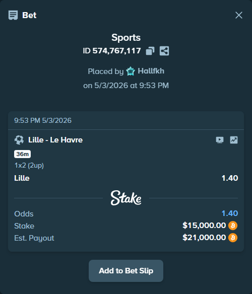 Bet slip: Lille - Le Havre, $13,324.50 stake at 1.40 odds, placed by Hallfkh