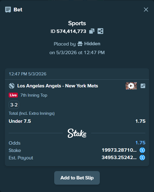 Bet slip: Los Angeles Angels - New York Mets, $19,973.29 stake at 1.75 odds, placed by Hidden