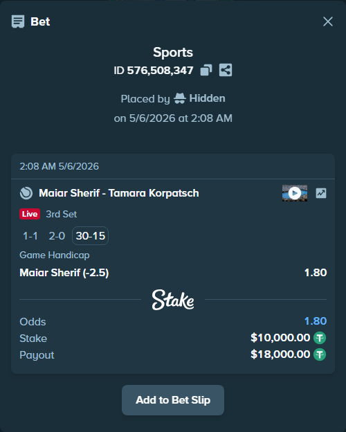 Bet slip: Maiar Sherif - Tamara Korpatsch, $10,000.00 stake at 1.80 odds, placed by Hidden