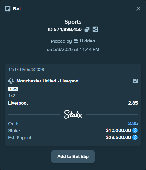 Bet slip: Manchester United - Liverpool, $10,000.00 stake at 2.85 odds, placed by Hidden