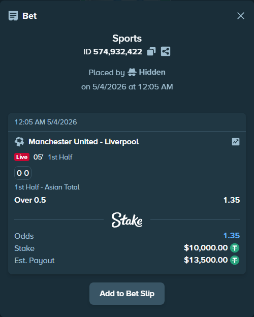 Bet slip: Manchester United - Liverpool, $10,000.00 stake at 1.35 odds, placed by Hidden