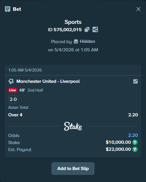 Bet slip: Manchester United - Liverpool, $10,000.00 stake at 2.20 odds, placed by Hidden