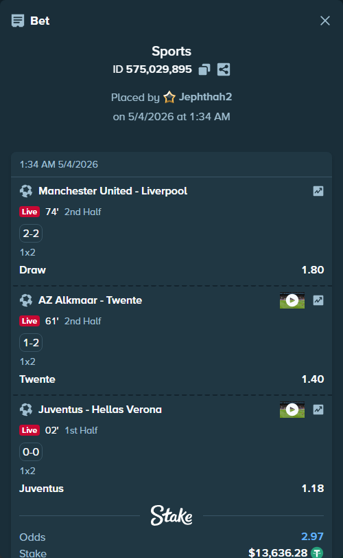 Bet slip: Manchester United - Liverpool, $13,636.28 stake at 1.80 odds, placed by Jephthah2