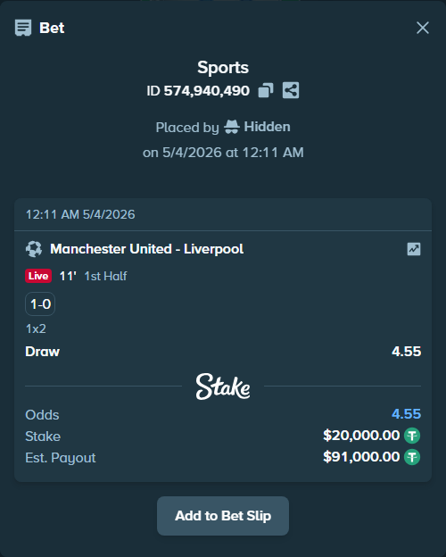 Bet slip: Manchester United - Liverpool, $20,000.00 stake at 4.55 odds, placed by Hidden