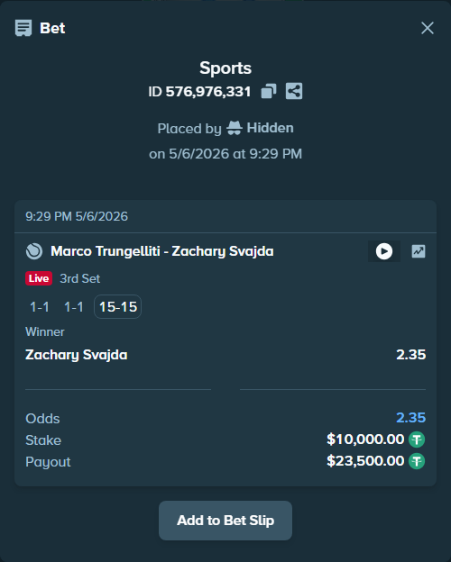 Bet slip: Marco Trungelliti - Zachary Svajda, $10,000.00 stake at 2.35 odds, placed by Hidden