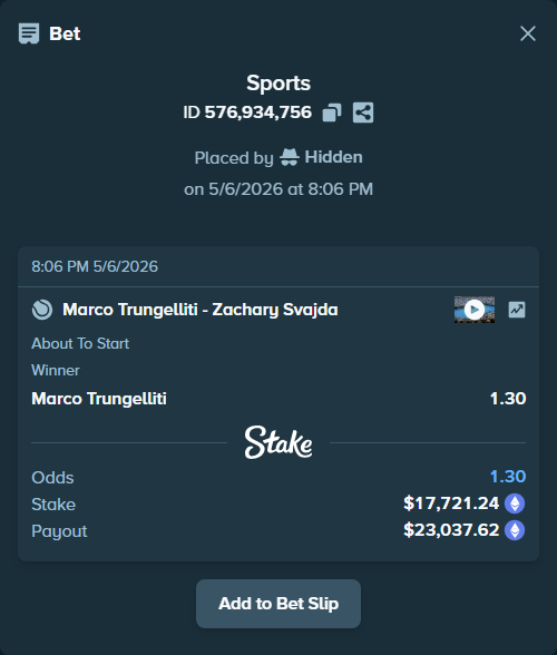 Bet slip: Marco Trungelliti - Zachary Svajda, $25,721.50 stake at 1.30 odds, placed by Hidden