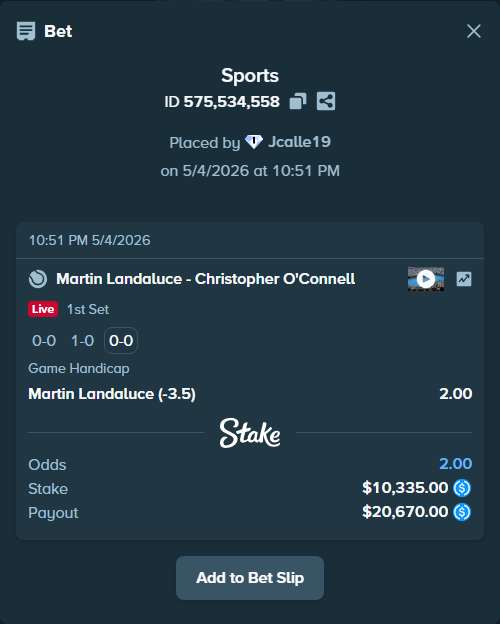 Bet slip: Martin Landaluce - Christopher O'Connell, $10,335.00 stake at 2.00 odds, placed by Jcalle19