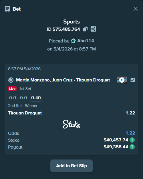 Bet slip: Martin Manzano, Juan Cruz - Titouan Droguet, $40,457.74 stake at 1.22 odds, placed by Abo114