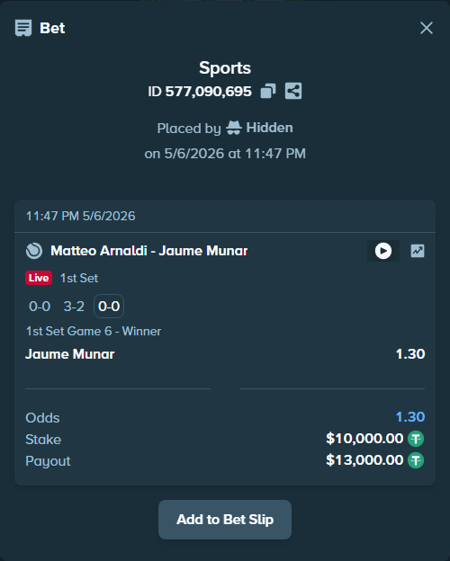 Bet slip: Matteo Arnaldi - Jaume Munar, $10,000.00 stake at 1.30 odds, placed by Hidden