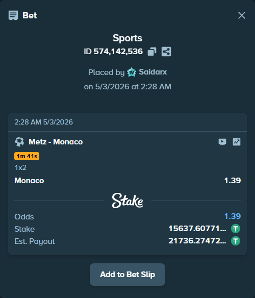 Bet slip: Metz - Monaco, $15,637.61 stake at 1.39 odds, placed by Saidarx