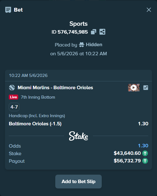 Bet slip: Miami Marlins - Baltimore Orioles, $43,640.60 stake at 1.30 odds, placed by Hidden