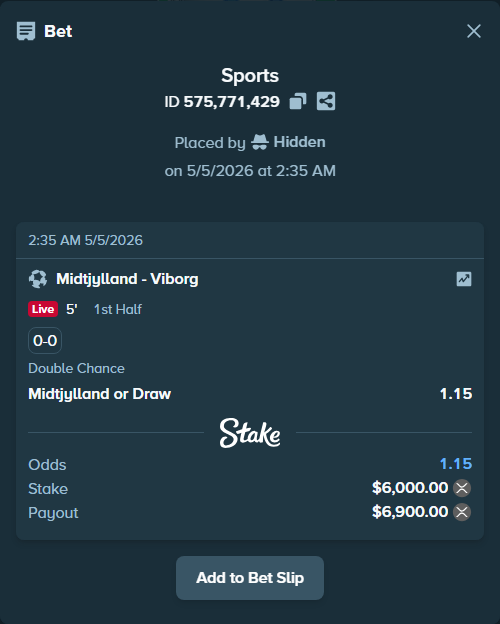 Bet slip: Midtjylland - Viborg, $10,695.00 stake at 1.15 odds, placed by Hidden