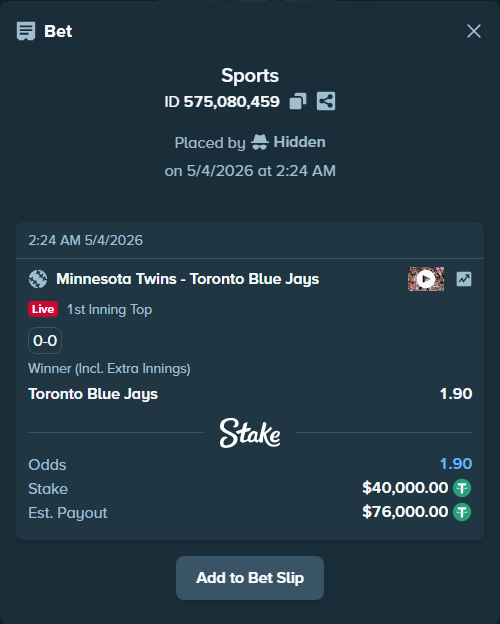 Bet slip: Minnesota Twins - Toronto Blue Jays, $40,000.00 stake at 1.90 odds, placed by Hidden