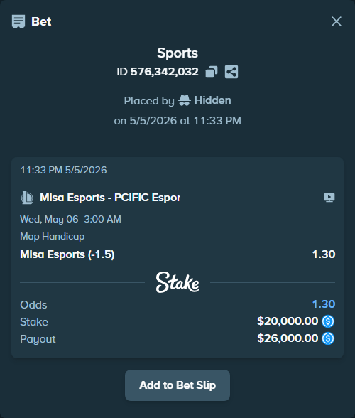 Bet slip: Misa Esports - Pcific Esports, $20,000.00 stake at 1.30 odds, placed by Hidden