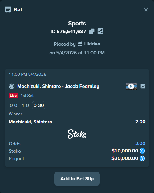 Bet slip: Mochizuki, Shintaro - Jacob Fearnley, $10,000.00 stake at 2.00 odds, placed by Hidden
