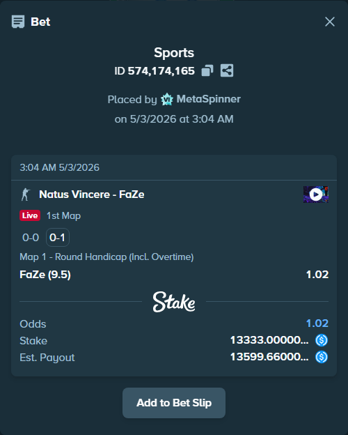 Bet slip: Natus Vincere - FaZe, $13,333.00 stake at 1.02 odds, placed by MetaSpinner