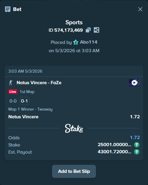 Bet slip: Natus Vincere - FaZe, $25,001.00 stake at 1.72 odds, placed by Abo114