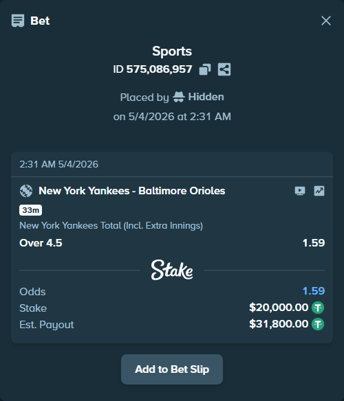 Bet slip: New York Yankees - Baltimore Orioles, $20,000.00 stake at 1.59 odds, placed by Hidden