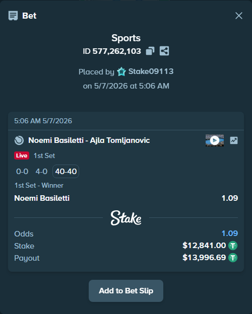 Bet slip: Noemi Basiletti - Ajla Tomljanovic, $12,841.00 stake at 1.09 odds, placed by Stake09113