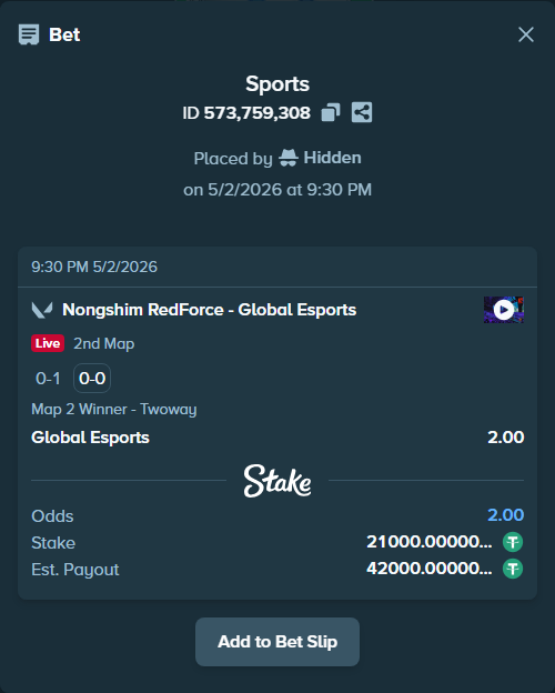 Bet slip: Nongshim RedForce - Global Esports, $21,000.00 stake at 2.00 odds, placed by Hidden