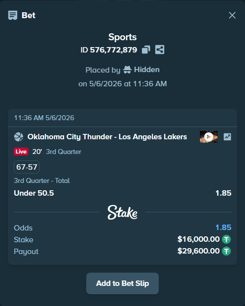 Bet slip: Oklahoma City Thunder - Los Angeles Lakers, $16,000.00 stake at 1.85 odds, placed by Hidden