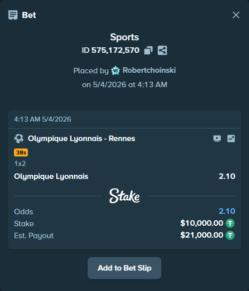 Bet slip: Olympique Lyonnais - Rennes, $10,000.00 stake at 2.10 odds, placed by Robertchoinski