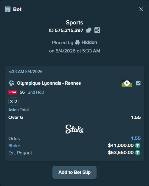 Bet slip: Olympique Lyonnais - Rennes, $41,000.00 stake at 1.55 odds, placed by Hidden