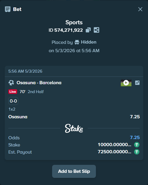 Bet slip: Osasuna - Barcelona, $10,000.00 stake at 7.25 odds, placed by Hidden
