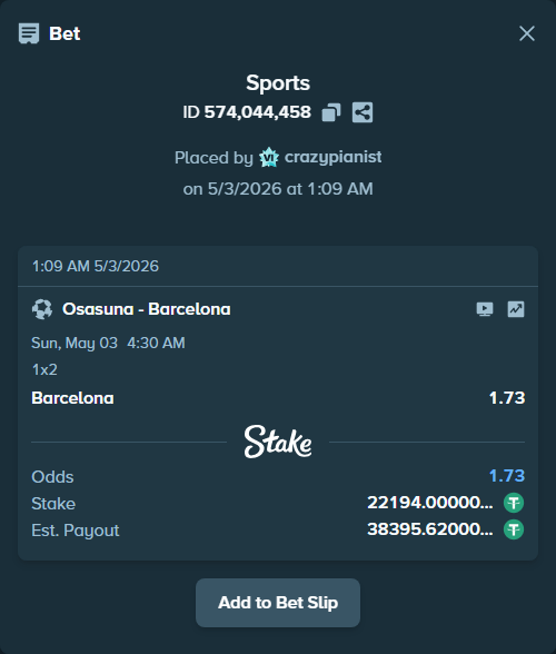 Bet slip: Osasuna - Barcelona, $22,194.00 stake at 1.73 odds, placed by crazypianist