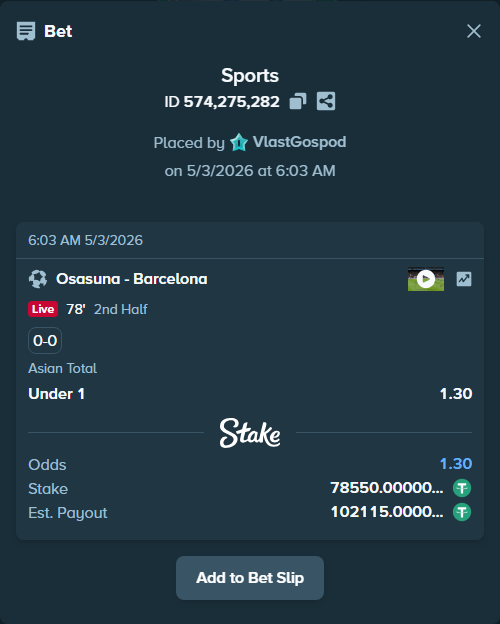 Bet slip: Osasuna - Barcelona, $78,550.00 stake at 1.30 odds, placed by VlastGospod
