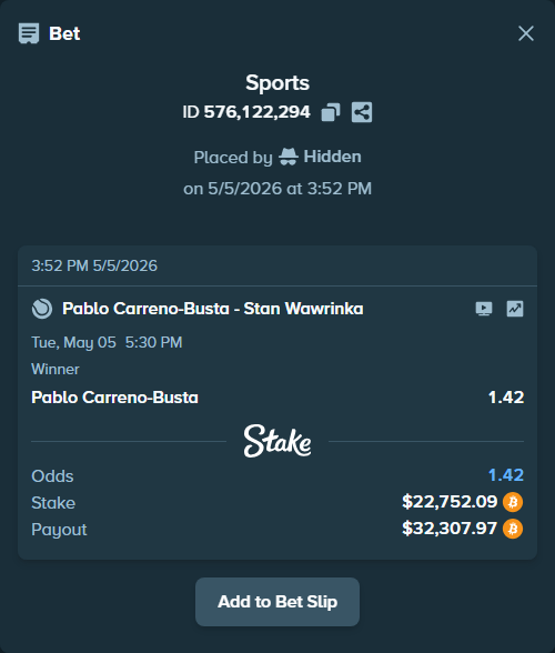 Bet slip: Pablo Carreno-Busta - Stan Wawrinka, $19,685.11 stake at 1.42 odds, placed by Hidden