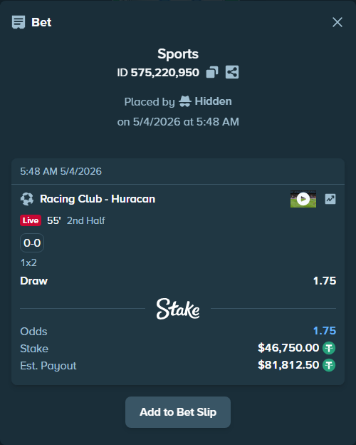 Bet slip: Racing Club - Huracan, $46,750.00 stake at 1.75 odds, placed by Hidden