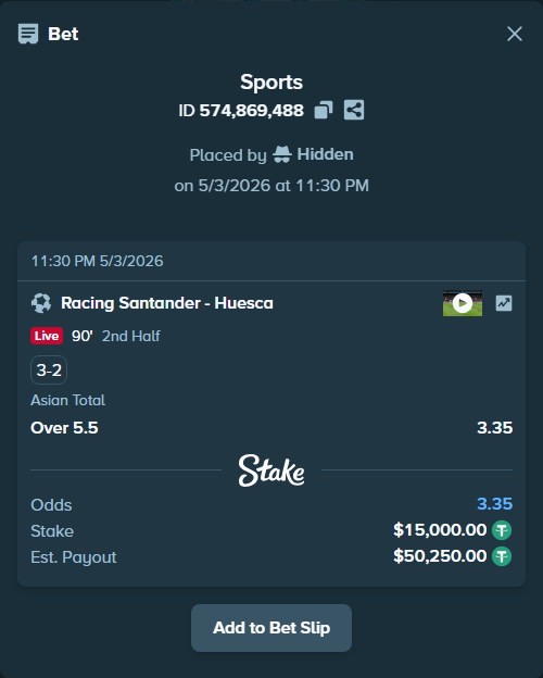 Bet slip: Racing Santander - Huesca, $15,000.00 stake at 3.35 odds, placed by Hidden