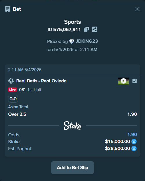 Bet slip: Real Betis - Real Oviedo, $15,000.00 stake at 1.90 odds, placed by JDKING23