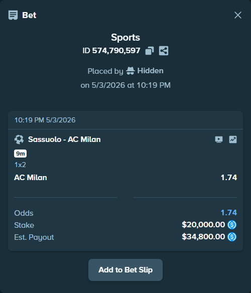 Bet slip: Sassuolo - AC Milan, $20,000.00 stake at 1.74 odds, placed by Hidden