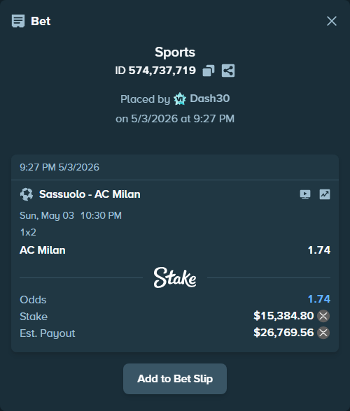 Bet slip: Sassuolo - AC Milan, $27,623.41 stake at 1.74 odds, placed by Dash30