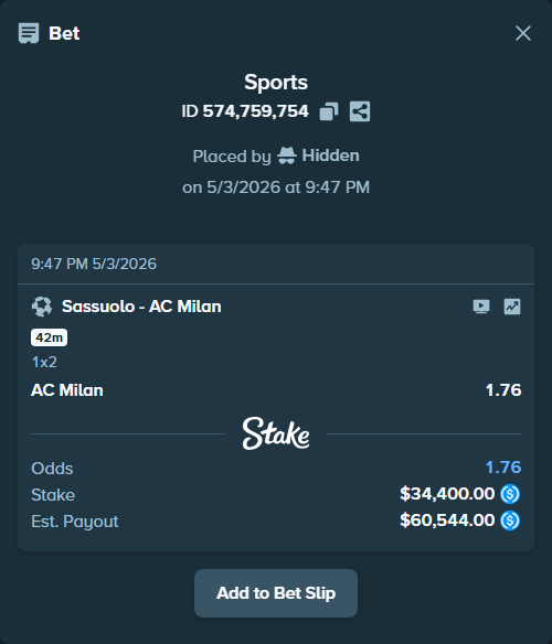 Bet slip: Sassuolo - AC Milan, $34,400.00 stake at 1.76 odds, placed by Hidden